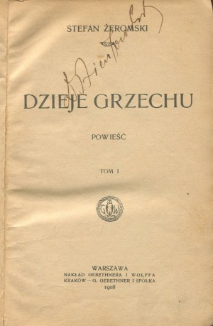 ŻEROMSKI Stefan - Dzieje grzechu [first edition 1908].