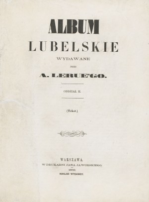 LERUE Adam - Album Lubelskie. Puławy [1859] [8 litografii]