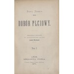 DARWIN Charles - O původu člověka [první vydání pod tímto názvem 1875] ; Pohlavní výběr [první vydání 1875-1876].