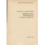 KRUCZEK Jan, ZIEMBIŃSKI Janusz - Porcelana figuralna. Katalog zbiorów Muzeum Wnętrz Zabytkowych w Pszczynie [1985]
