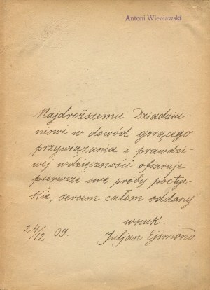 EJSMOND Julian - Wiersze [wydanie pierwsze 1909] [AUTOGRAF I DEDYKACJA]