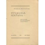 PRZYBYSZEWSKI Stanisław - Synagoga Szatana. Przyczynek do psychologii czarownicy [první vydání 1902] [přední strana obálky: Tadeusz Noskowski].