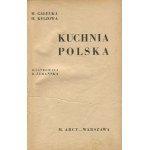 GAŁECKA Maria, KULZOWA Halina - Kuchnia polska [1934] [oprawa projektu Atelier Girs-Barcz]