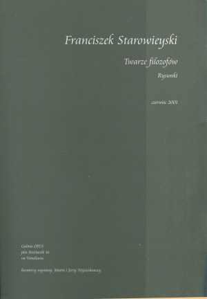 STAROWIEYSKI Franciszek - Faces of philosophers. Drawings [2001] [AUTOGRAPH].