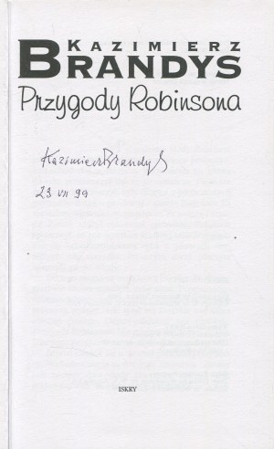 BRANDYS Kazimierz - Przygody Robinsona [wydanie pierwsze 1999] [AUTOGRAF]
