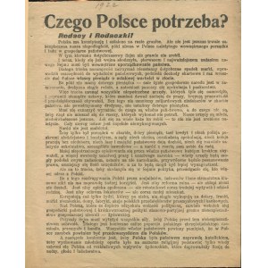 [druk ulotny, wybory 1922] Czego Polsce potrzeba?