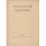 Polnische Graphik. Teka z pracami polskich artystów [1948] [Skoczylas, Pankiewicz, Bartłomiejczyk]