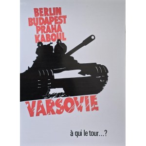 BERLIN BUDAPESZT PRAGA KABUL WARSZAWA Kto następny...? / Plakat propagandowy