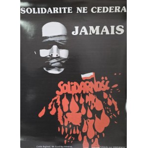 Solidarité, Solidarité ne cédera jamais / Patriotisches Plakat