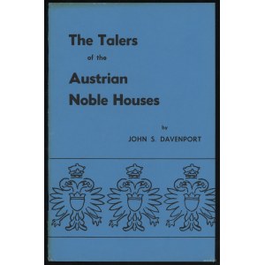 Davenport John S. - The Talers of the Austrian Noble Houses, Dallas 1988 (reprint wydania z 1972 roku)
