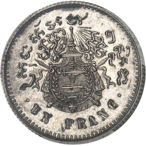 Norodom Ier (1860-1904). Piéfort de Un franc, Frappe spéciale (SP) 1860, Bruxelles (Würden).
