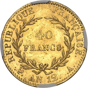 Consulat (1799-1804). 40 francs Bonaparte, Premier Consul An 12 (1804), A, Paris.