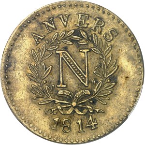 Premier Empire / Napoléon Ier (1804-1814). 5 centimes siège d’Anvers, J. L. G. N., en laiton et frappe monnaie 1814, Anvers (atelier de l’arsenal).