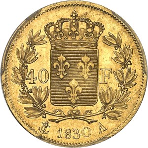 Charles X (1824-1830). 40 Francs, 2nd type, raised edge, Frappe spéciale (SP) 1830, A, Paris.
