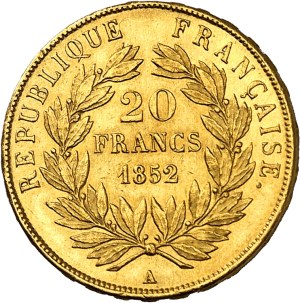 IIe République (1848-1852). 20 francs Louis-Napoléon Bonaparte 1852, A, Paris.