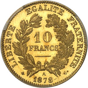 IIIe République (1870-1940). 10 francs Cérès, Flan bruni (PROOF) 1878, A, Paris.