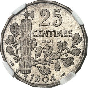 Third Republic (1870-1940). Test of 25 centimes Patey 2nd type, with different, 16-sided edge 1904, Paris.