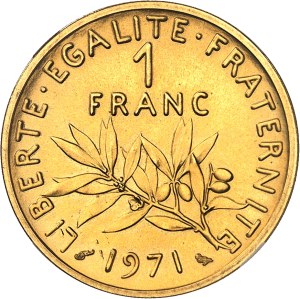 Fifth Republic (1958 to present). Piéfort de 1 franc Semeuse en or, Flan bruni (PROOF) 1971, Paris.