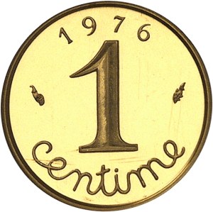 Fifth Republic (1958 to present). Piéfort de 1 centime Épi en Or, Flan bruni (PROOF) 1976, Pessac.