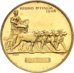Victor-Emmanuel III (1900-1946). Trial of 100 gold lire with quadriga of lions by S. Johnson, Special Strike (SP) 1906, Milan (Johnson).