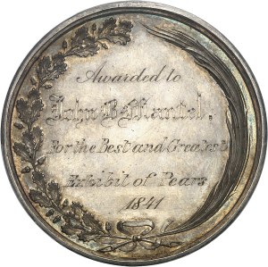 Federal Republic of the United States of America (1776-present). Silver medal, New York Agricultural Exposition, Pears by John B. Mantel, by R. Lovett 1841, Philadelphia.