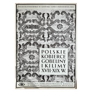 Danuta BOROWSKA (SKORACKA), Poster - Polish carpets, tapestries and kilims of the 17th-19th centuries