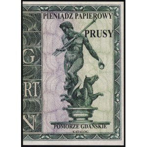 Kalinowski Piotr - Pieniądz papierowy: Prusy. Część XXIV-XXVI: Pomorze Gdańskie, Kalety 2019, ISBN 9788365324672