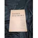 Wiedza Lekarska 1939 YEAR XIII édité par doc. dr Wojciechowski