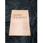 Wiedza Lekarska 1939 YEAR XIII édité par doc. dr Wojciechowski