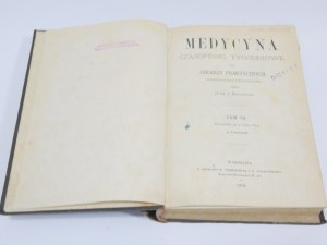 Medicine 1879 VII weekly magazine for practicing physicians / [editor J. Rogowicz].