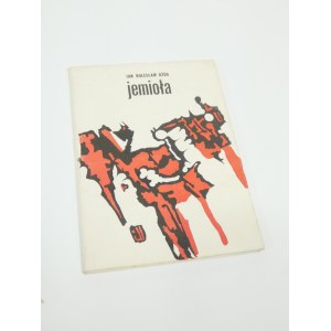 Jemioła / Jan Bolesław Ożóg.