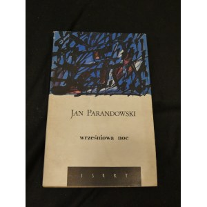 Wrześniowa noc / Jan Parandowski
