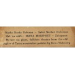 Irena Makowey, Matka Boska Bolesna