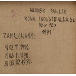 Włodzimierz Pawlak (ur. 1957, Korytów k. Żyrardowa), Ikona industrialna 3c, 1991