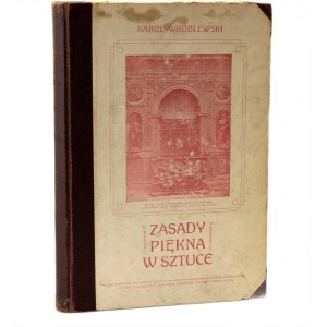 Wróblewski K. - Zasady piękna w sztuce z rycinami - Brody 1905