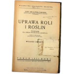 J. Mikułowski - Pomorski - Uprawa roli i roślin - Toruń 1931