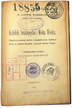 L. Wahrmund - Katolicki światopogląd i wolna wiedza - Warszawa 1909