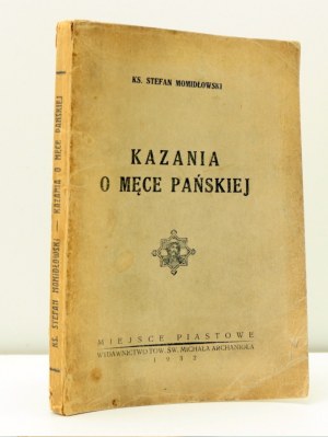 S. Momidłowski - Sermons on the Passion of the Lord - Miejsce Piastowe 1932