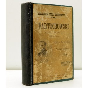 K. Kraszewski - Bartochowski - Tom I i II - Warszawa 1899