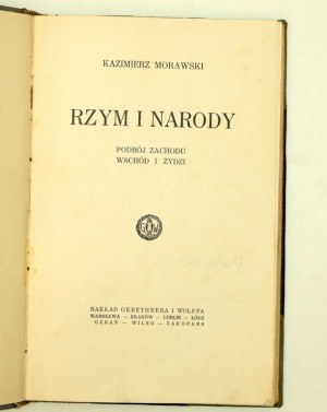 K. Morawski - Rome and the Nations - Conquest of the West the East and the Jews - Cracow 1924