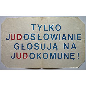 [AFISZ]. ONLY JUDOSLAVS VOTE FOR JUDOKOMUNA! [No publisher details...