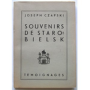 CZAPSKI JOSEPH. Souvenirs de Starobielsk. [Paryż?] 1945. Wyd. “TEMOIGNAGES”. Format 12/17 cm. s. 111...