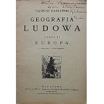 RADLIŃSKI TADEUSZ. Geografja ludowa. Część III. Europa. Z tablicą i 22 rysunkami. W-wa 1917...