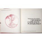 Kopaliński W., OPOWIEŚCI O RZECZACH POWSZSZEDNICH [Prima edizione, ottime condizioni].