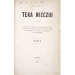 Kaczkowski Z., TEKA NIECZUI, Paryż 1883 [Galicja, Stańczycy] wyd.1