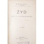 Kraszewski J.I., ŻYD images against the background of the events of 1863, vol.1-3, 1906