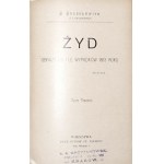 Kraszewski J.I., ŻYD images against the background of the events of 1863, vol.1-3, 1906