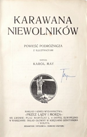 May K., THE CARAVAN OF THE IMMIGRANTS, 1911 [1st edition][illustrations].