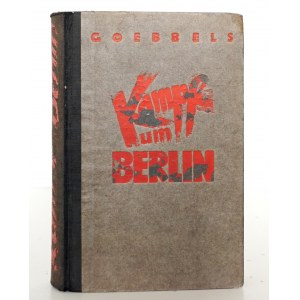 Goebbels J., KAMPF UM BERLIN, 1943 [propaganda niemiecka]