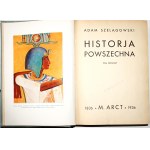 Szelągowski A., HISTORJA POWSZECHNA, t.1-3, 1938 [oprawa, ilustr.]